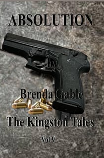 Absolution - The Kingston Tales, #9