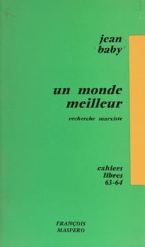 Un monde meilleur - Recherche marxiste