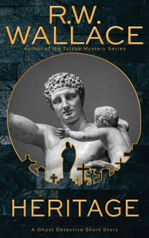 Heritage - Ghost Detective Short Stories, #7