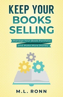 Keep Your Books Selling - Author Level Up, #16
