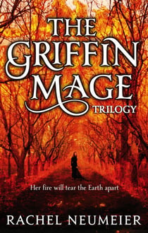 The Griffin Mage - A Trilogy