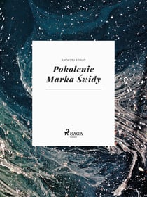 Pokolenie Marka Swidy