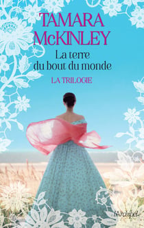 La terre du bout du monde - La trilogie