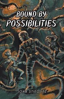 Bound By Possibilities - Larry Nodens, #2