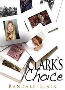 Clark's Choice - The Education of Clark Westfield, #3