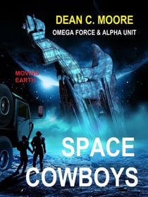 Moving Earth - Space Cowboys, #2