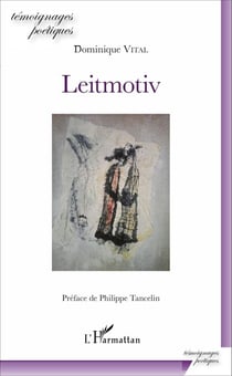 Leitmotiv - Préface de Philippe Tancelin