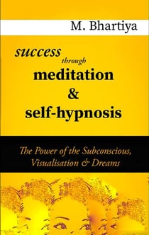 Success Through Meditation And Self Hypnosis - 1, #1