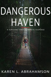 Dangerous Haven - Sunshine Coast Novellas, #2