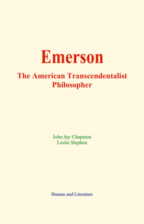Emerson : The American Transcendentalist Philosopher