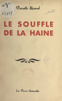 Le souffle de la haine