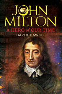 John Milton - A Hero of Our Time