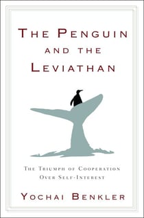The Penguin and the Leviathan - How Cooperation Triumphs over Self-Interest
