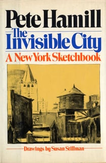The Invisible City - A New York Sketchbook