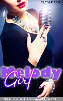 Melody Girl - Mitten State University, #3