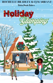 Holiday Glamping - The Boba Book Babes Mysteries, #2