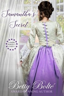 Samantha's Secret - A More Perfect Union, #3