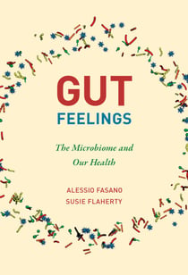Gut Feelings - The Microbiome and Our Health
