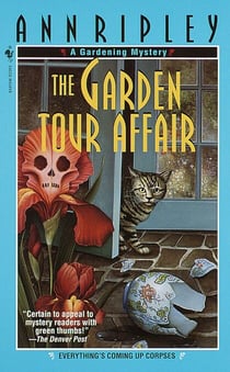The Garden Tour Affair - A Gardening Mystery