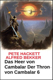 Das Heer von Cambalar Der Thron von Cambalar 6