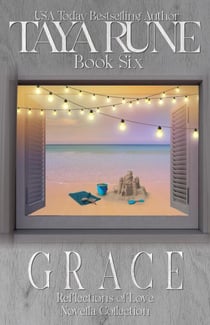 Grace - Reflections of Love Book 6 - Reflections of Love, #6
