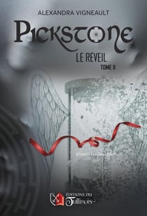 Pickstone - Tome 2 - Le réveil