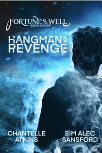 Hangman's Revenge - Fortune's Well, #1