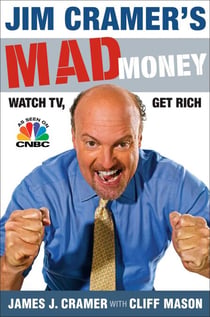 Jim Cramer's Mad Money - Watch TV, Get Rich