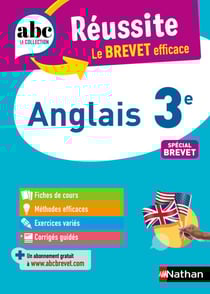 Anglais 3e - ABC Réussite - Le Brevet efficace - Cours, Méthode, Exercices - Brevet 2026 - EPUB