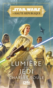 Star Wars - La Haute République Phase I Tome 1 : La Lumière des Jedi