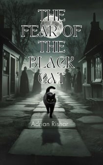 The Fear of the Black Cat