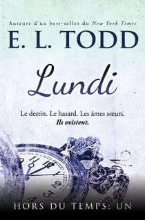 Lundi - Hors du temps, #1
