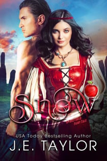 Snow - Fractured Fairy Tales, #6