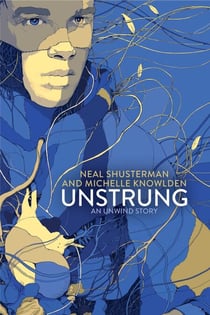 UnStrung - An Unwind Story
