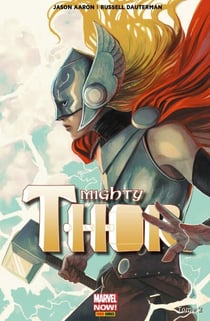 Mighty Thor (2014) T02 - Qui détient le marteau?