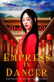 Empress in Danger - Empress in Disguise, #3