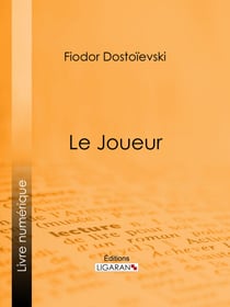Le Joueur - Roman psychologique