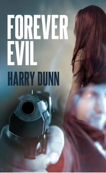 Forever Evil - Jack Barclay, #2