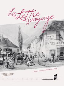 La lettre de voyage - Actes du colloque de Brest novembre 2004