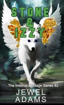 Stone & Izzy - Internal Heritage, #2