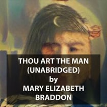 Thou Art The Man (UNABRIDGED)