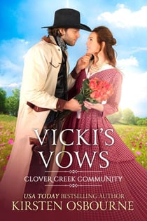 Vicki's Vows - Clover Creek Community, #6