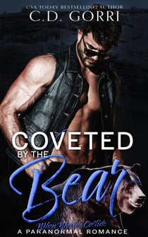 Coveted By The Bear - When Worlds Collide, #1
