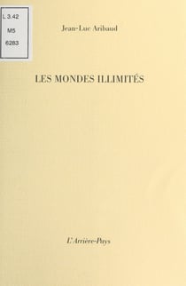 Les Mondes illimités