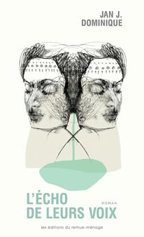 L'écho de leurs voix
