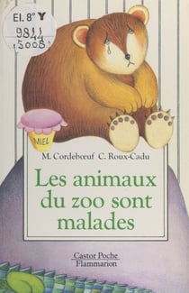 Les animaux du zoo sont malades