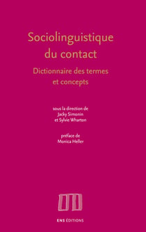 Sociolinguistique du contact - Dictionnaire des termes et concepts