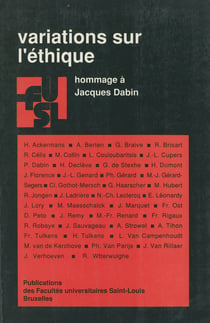 Variations sur l’éthique - Hommage à Jacques Dabin