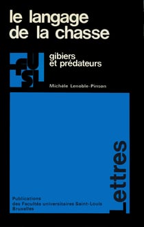 Langage de la chasse - Gibiers et prédateurs