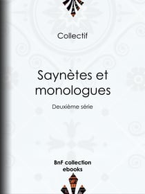 Saynètes et monologues - Deuxième série